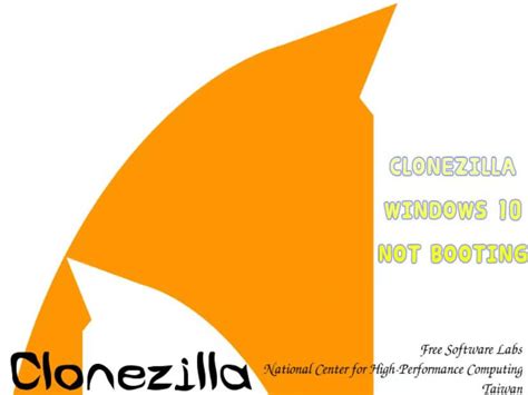 clonezilla win 10 clone won't boot
